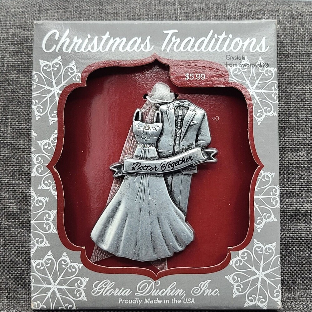 Gloria Duchin Inc "Better Together" Newlyweds/Anniversary Ornament 3" NEW